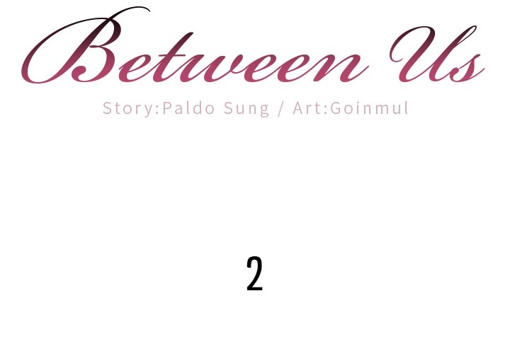 Between Us (Goinmul) Chapter 2 - HolyManga.Net