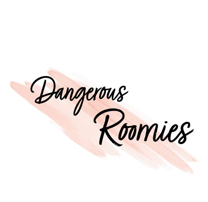 Dangerous Roomies Chapter 19 - HolyManga.Net