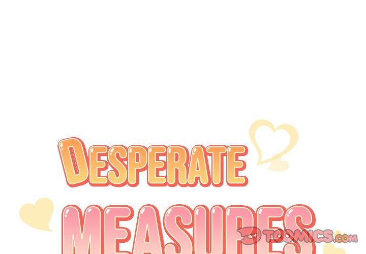 Desperate Measures Chapter 22 - HolyManga.Net