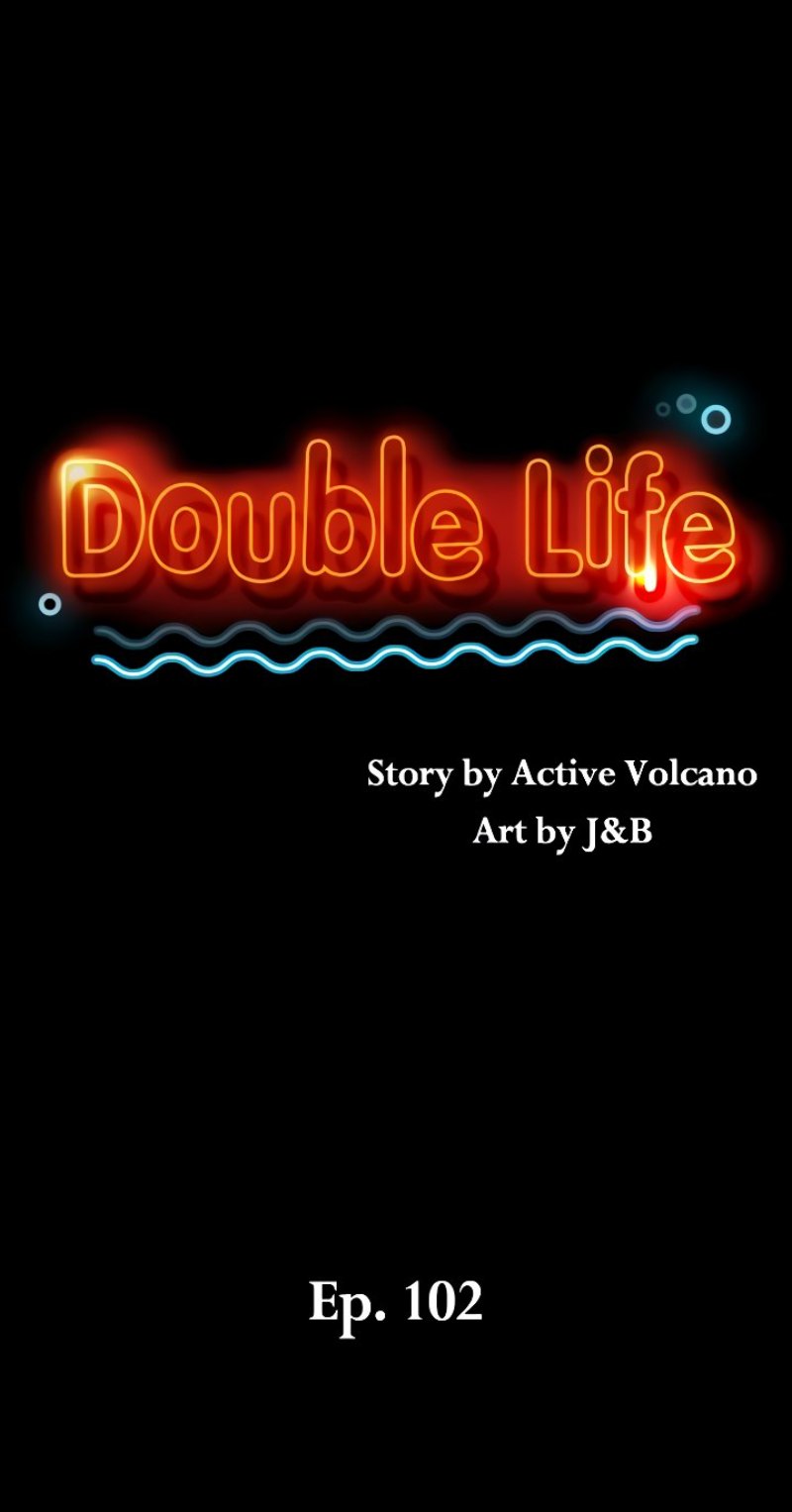 Double Life Chapter 102 - HolyManga.Net