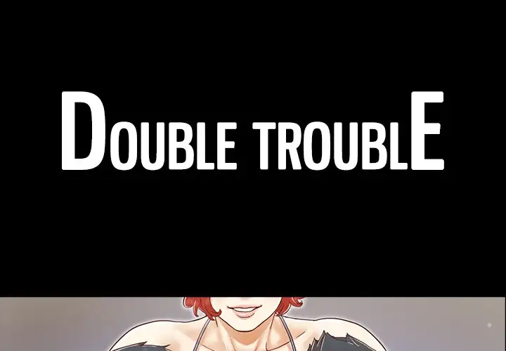 Double Trouble Chapter 26 - HolyManga.Net