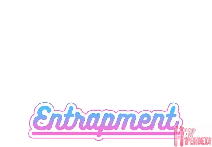 Entrapment Chapter 12 - HolyManga.Net