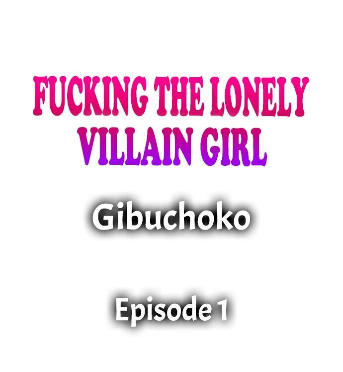 Fucking the Lonely Villain Girl Chapter 1 - HolyManga.Net