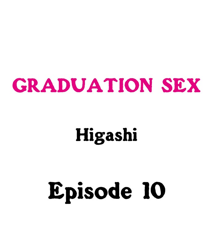 Graduation Sex Chapter 10 - HolyManga.Net