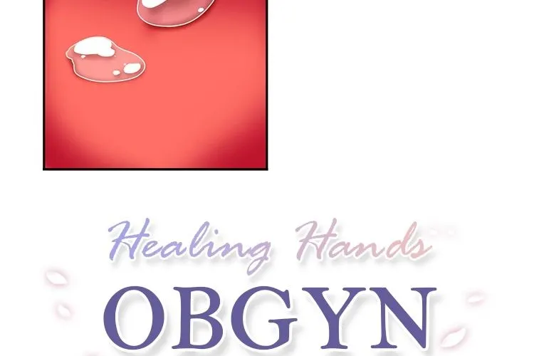 Healing Hands Obgyn Chapter 10.1 - HolyManga.Net