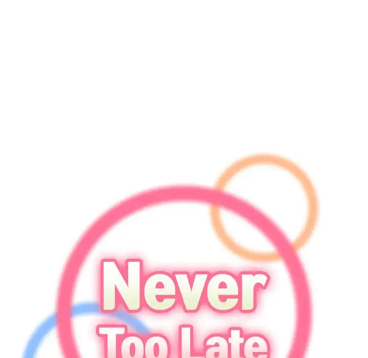 Never Too Late Chapter 17 - HolyManga.Net