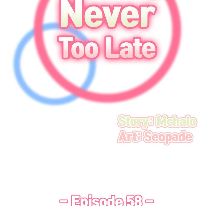 Never Too Late Chapter 58 - HolyManga.Net