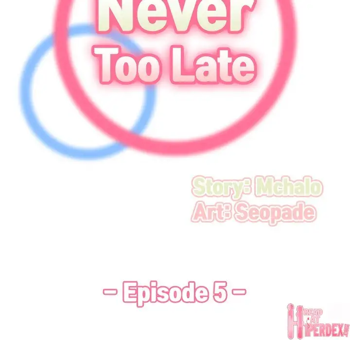 Never Too Late Chapter 5 - HolyManga.Net