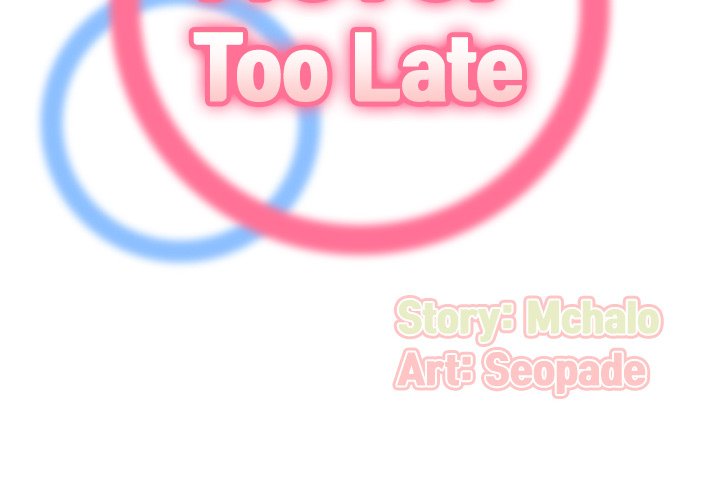 Never Too Late Chapter 89 - HolyManga.Net