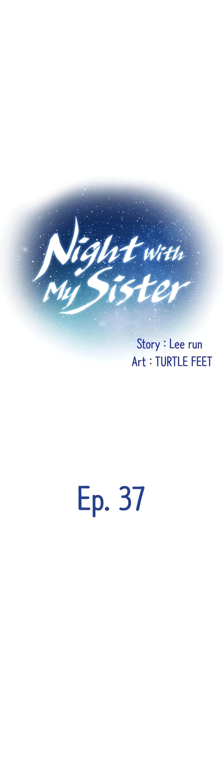 Night With My Sister Chapter 37 - HolyManga.Net