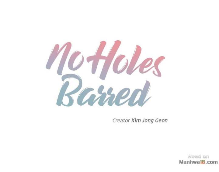 No Holes Barred Chapter 4 - HolyManga.Net