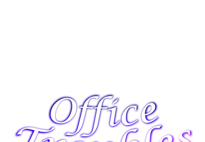 Office Troubles Chapter 8 - HolyManga.Net