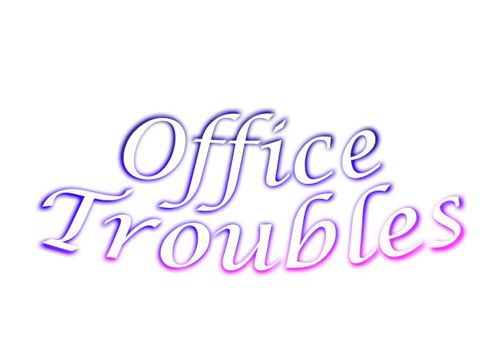 Office Troubles Chapter 13 - HolyManga.Net