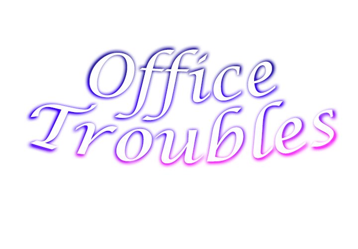 Office Troubles Chapter 14 - HolyManga.Net