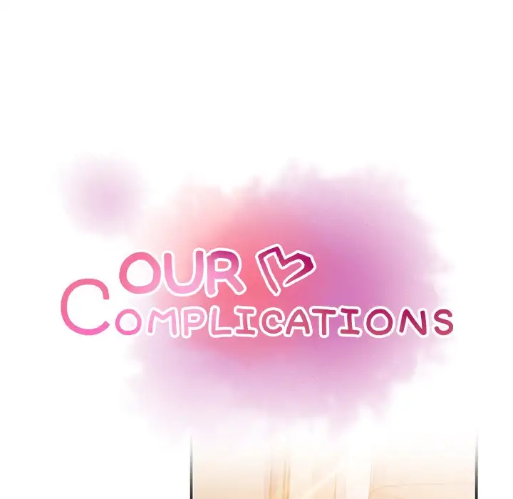 Our Complications Chapter 28 - HolyManga.Net