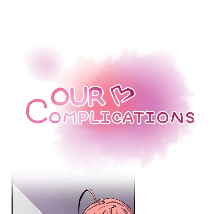 Our Complications Chapter 32 - HolyManga.Net