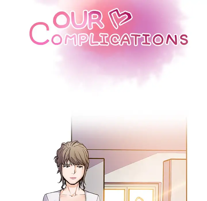 Our Complications Chapter 6 - HolyManga.Net