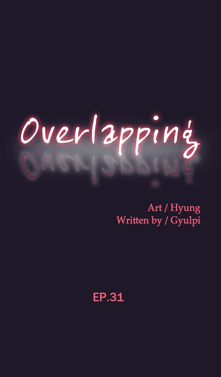 Overlapping Chapter 31 - HolyManga.Net