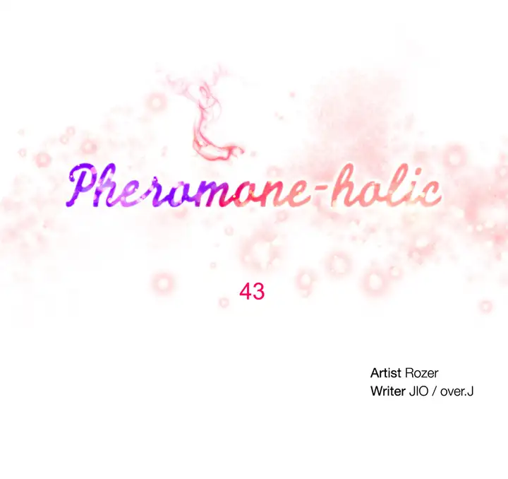 Pheromone Holic Chapter 43 - HolyManga.Net