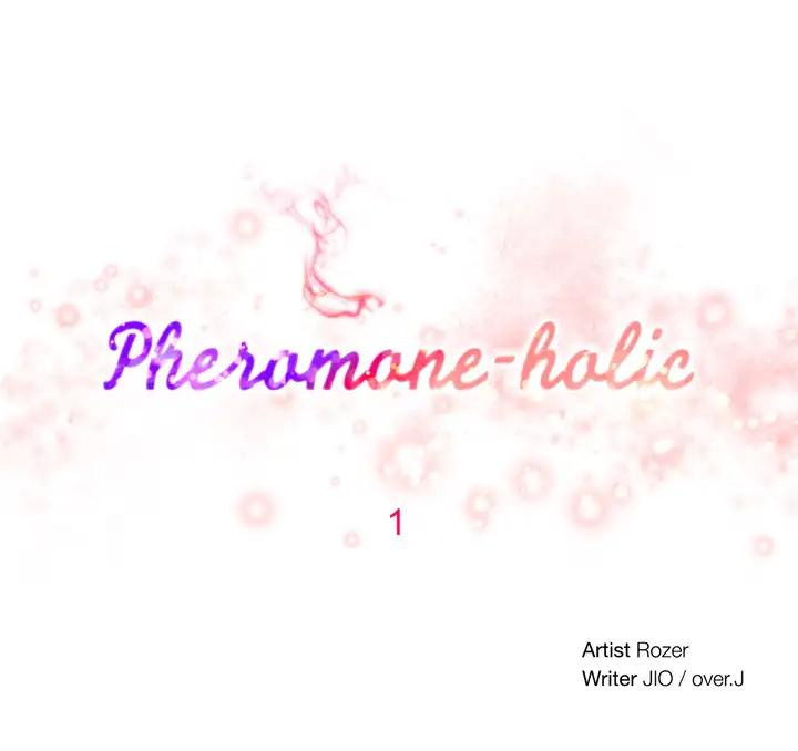 Pheromone Holic Chapter 1 - HolyManga.Net