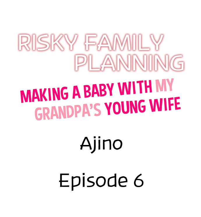 Risky Family Planning Chapter 6 - HolyManga.Net